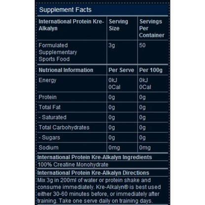 A close-up of a supplement facts label for International Protein Kre-Alkalyn, showing serving size 3g and 50 servings per container on a dark blue background with white text.
